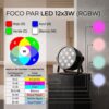 Foco Par LED 12x3w  ( RGBW 4 En 1) Glowing